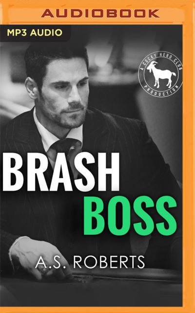 Cover for A S Roberts · Brash Boss (CD) (2020)