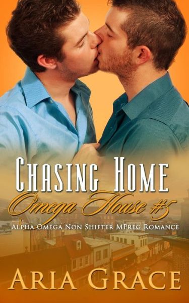 Cover for Aria Grace · Chasing Home (Paperback Book) (2018)