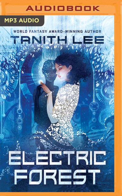 Cover for Tanith Lee · Electric Forest (Audiobook (CD)) (2019)