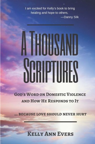 Cover for Kelly Ann Evers · A Thousand Scriptures (Paperback Book) (2021)