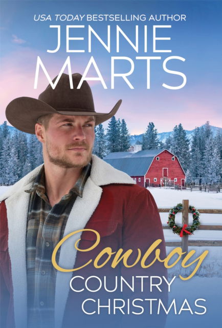 Cover for Jennie Marts · A Cowboy Country Christmas - Creedence Horse Rescue (Paperback Book) (2023)