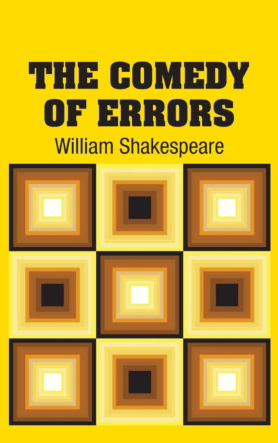 Cover for William Shakespeare · The Comedy of Errors (Hardcover Book) (2018)