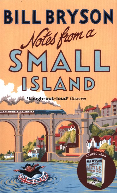 Cover for Bill Bryson · Notes From A Small Island: Journey Through Britain - Bryson (Taschenbuch) (2015)