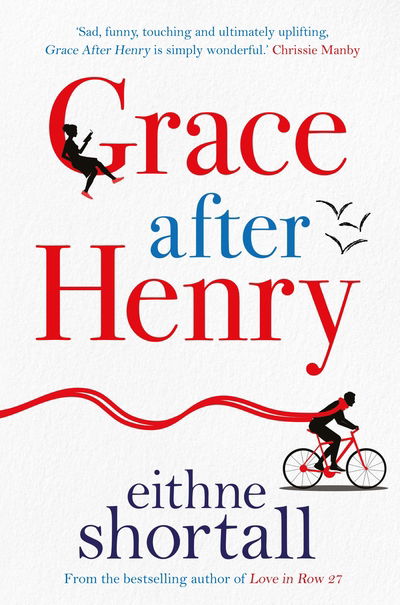 Eithne Shortall · Grace After Henry (Paperback Book) [Main edition] (2019)