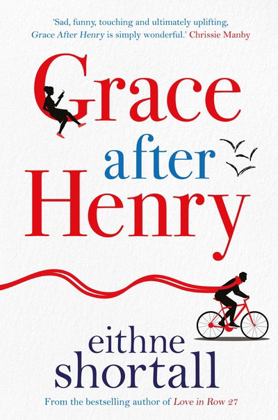 Cover for Eithne Shortall · Grace After Henry (Pocketbok) [Main edition] (2019)