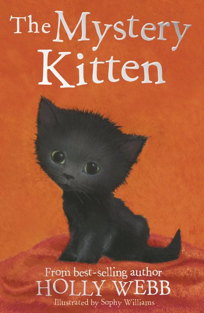 Cover for Holly Webb · The Mystery Kitten - Holly Webb Animal Stories (Paperback Book) (2020)