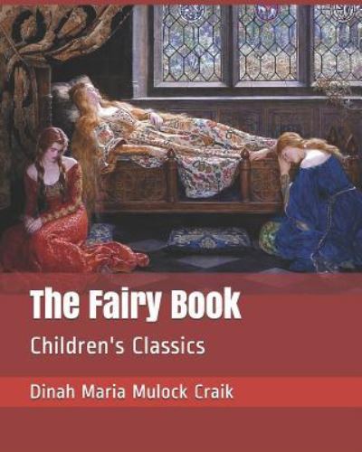 Cover for Dinah Maria Mulock Craik · The Fairy Book (Paperback Book) (2018)