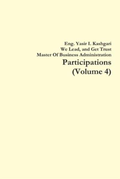 Cover for Eng Yasir I Kashgari · Participations (Volume 4) (Bok) (2019)