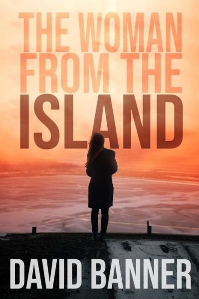Cover for David Banner · The Woman from the Island (Paperback Book) (2019)
