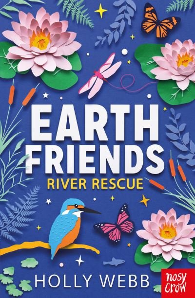 Cover for Holly Webb · Earth Friends: River Rescue - Earth Friends (Taschenbuch) (2021)