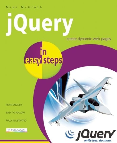 Cover for Mike McGrath · JQuery in Easy Steps (Pocketbok) (2014)