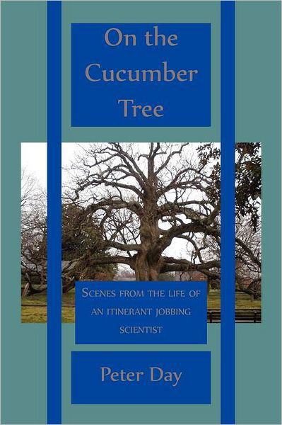 Cover for Peter Day · On the Cucumber Tree (Paperback Book) (2012)