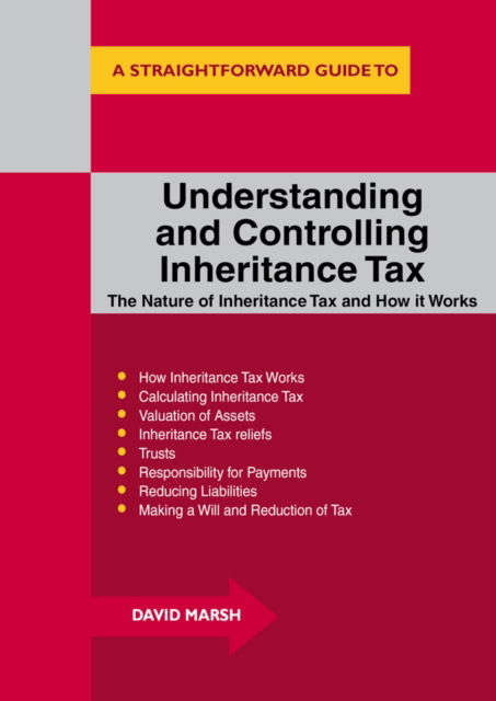 Cover for David Marsh · Understanding And Controlling Inheritance Tax (Paperback Book) [UK edition] (2017)