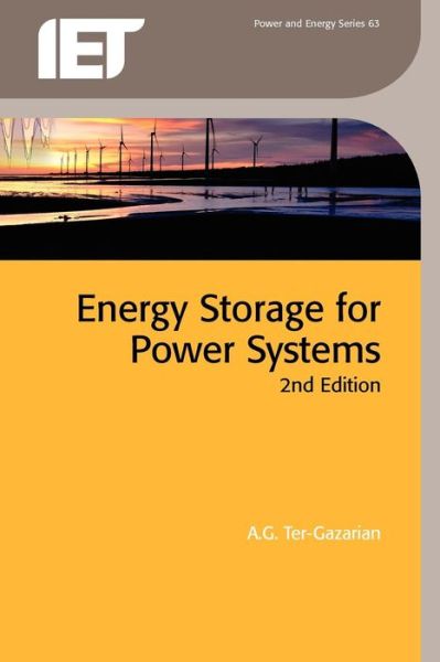 Energy Storage for Power Systems - A. G. Ter-Gazarian - Books - Institution of Engineering & Technology - 9781849192194 - July 12, 2011