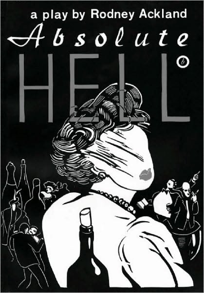 Cover for Rodney Ackland · Absolute Hell - Oberon Modern Plays (Paperback Book) (1996)