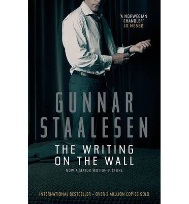 The Writing on the Wall - Gunnar Staalesen - Bøger - Quercus Publishing - 9781906413194 - 4. juni 2009