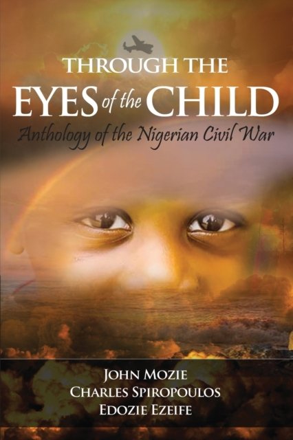 Cover for John Mozie · Through the Eyes of the Child (Paperback Book) (2021)