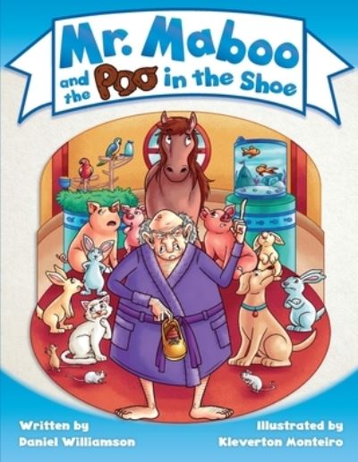 Cover for Daniel Williamson · Mr. Maboo and the Poo in the Shoe (Paperback Book) (2021)