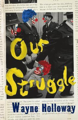 Cover for Wayne Holloway · Our Struggle (Paperback Book) (2022)