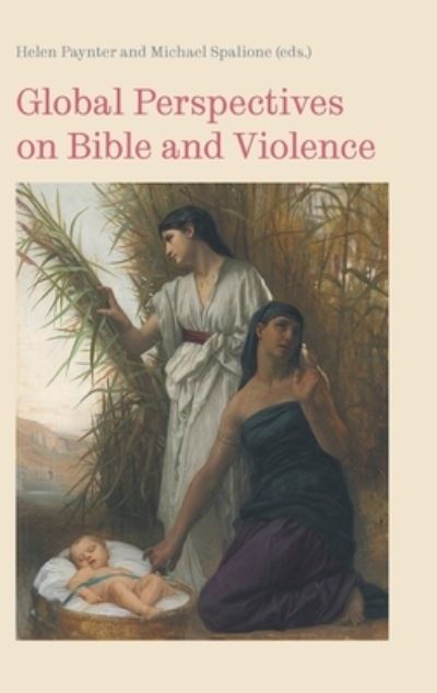 Cover for Helen Paynter · Global Perspectives on Bible and Violence (Bok) (2023)