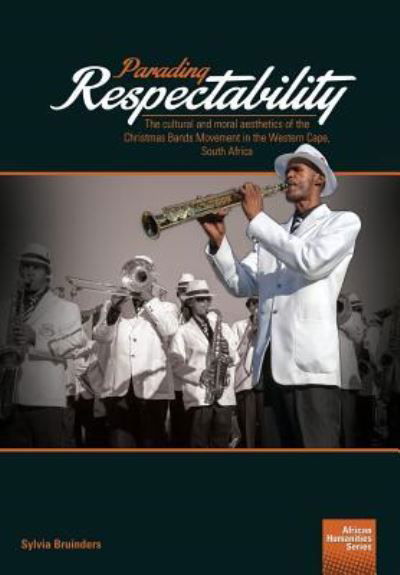 Cover for Sylvia Bruinders · Parading Respectability (Paperback Book) (2017)