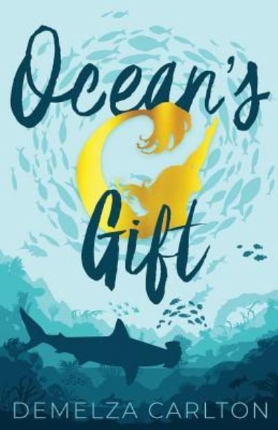 Cover for Demelza Carlton · Ocean's Gift (Paperback Book) (2018)