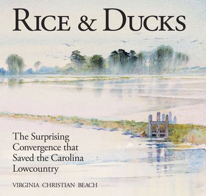 Cover for Virginia Beach · Rice &amp; Ducks (Hardcover Book) (2014)