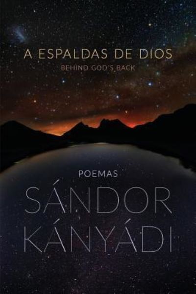 Cover for Sandor Kanyadi · A Espaldas de Dios (Pocketbok) (2015)