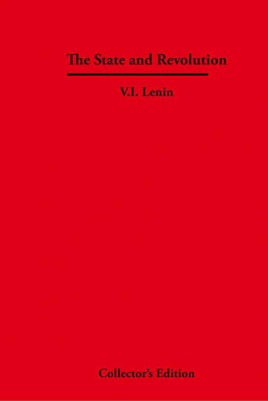 Cover for V. I. Lenin · The State and Revolution (Hardcover Book) (2007)