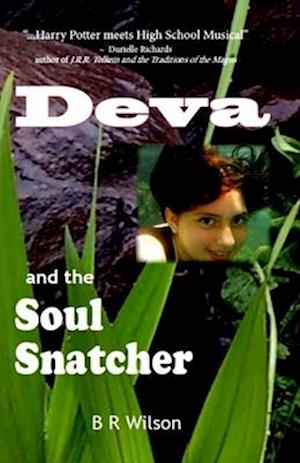 Cover for Barbara Wilson · Deva and the Soul Snatcher (Book) (2024)