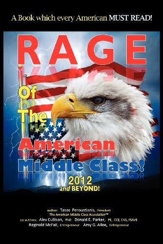 Cover for Anastasios A Peroustianis · Rage of the American Middle Class, 2012 and Beyond (Paperback Book) (2012)