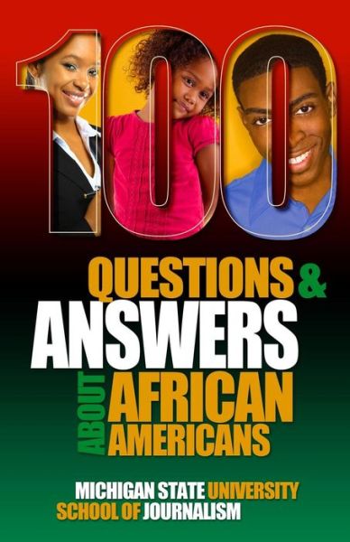 Cover for Michigan State School of Journalism · 100 Questions and Answers About African Americans (Pocketbok) (2016)