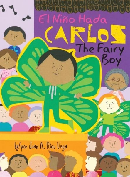 Cover for Juan A Rios Vega · Carlos, The Fairy Boy (Hardcover bog) (2020)