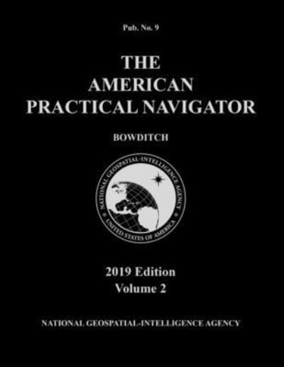 Cover for Bowditch · American Practical Navigator 'Bowditch' 2019 Volume 2 (Paperback Book) (2020)