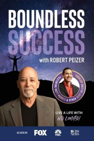 Cover for Robert Peizer · Boundless Success with Robert Peizer (Paperback Book) (2021)