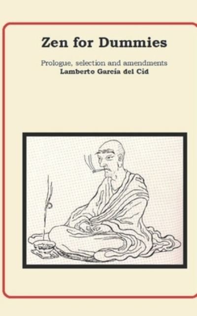 Cover for Lamberto Garcia del Cid · Zen for Dummies (Paperback Bog) (2019)