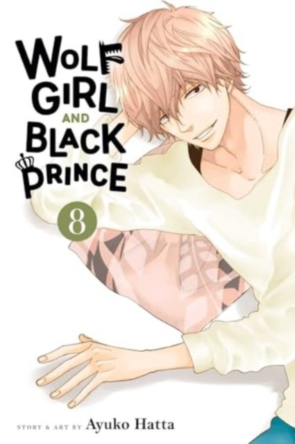 Cover for Ayuko Hatta · Wolf Girl and Black Prince, Vol. 8 - Wolf Girl and Black Prince (Pocketbok) (2024)