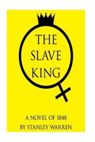 Cover for Warren · The Slave King (Paperback Bog) (2017)