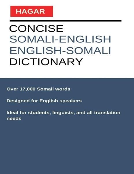 Cover for Hagar Dictionaries · Concise Somali-English / English-Somali Dictionary (Pocketbok) (2017)