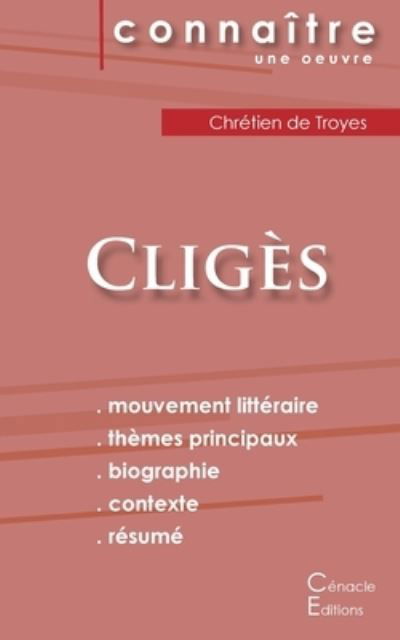 Cover for Chrétien De Troyes · Fiche de lecture Cliges (Analyse litteraire de reference et resume complet) (Pocketbok) (2022)