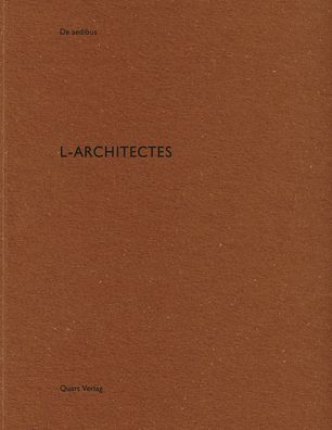 L-Architectes: De aedibus 82 - De aedibus - Heinz Wirz - Books - Quart Publishers - 9783037612194 - February 7, 2020