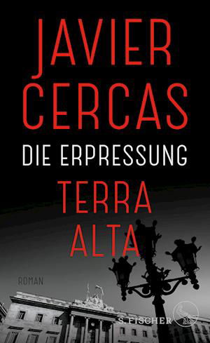 Cover for Javier Cercas · Die Erpressung (Book) (2022)