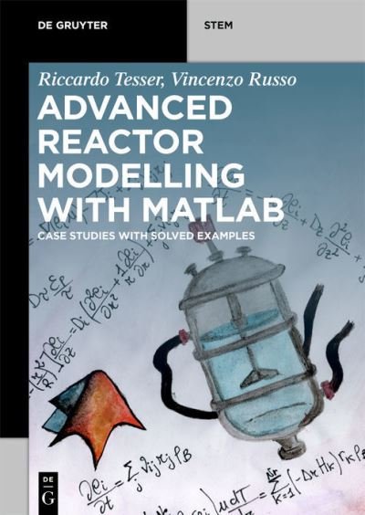 Cover for Tesser · Advanced Reactor Modelling with (Bog) (2020)