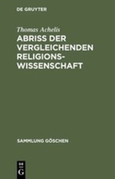 Cover for Thomas Achelis · Abriss der vergleichenden Religionswissenschaft (Hardcover Book) (2004)