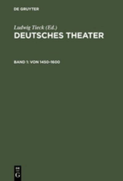 Cover for Ludwig Tieck · Deutsches Theater (Book) (1901)