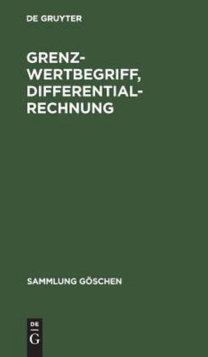 Cover for Grenzwertbegriff, Differentialrechnung (Bok) (1961)