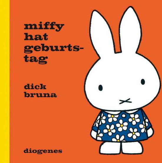 Cover for Bruna · Miffy hat Geburtstag (Buch)