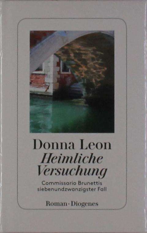 Cover for Donna Leon · Heimliche Versuchung (Book)