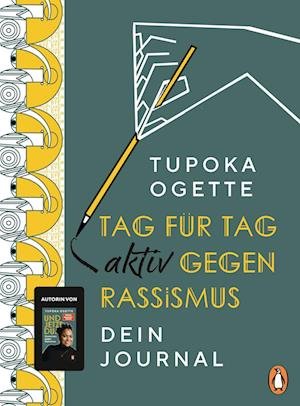 Cover for Tupoka Ogette · Tag für Tag aktiv gegen Rassismus (Bog) (2023)