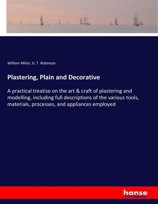 Cover for Millar · Plastering, Plain and Decorative (Book) (2017)